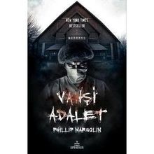 VAHŞİ ADALET - PHILLIP MARGOLIN
