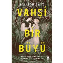 Vahşi Bir Büyü Nemesis Yayınevi