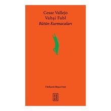 Vahşi Fabl - Cesar Vallejo