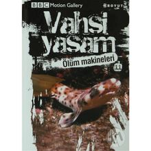 VAHŞI YAŞAM 2 ÖLÜM MAKINELERI - GENEL