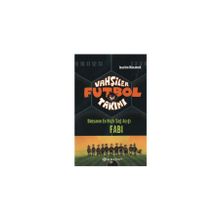 VAHŞİLER FUTBOL TAKIMI 8 / DÜNYANIN EN HIZLI SAĞ AÇIĞI FABI - JOACHIM MASANNEK
