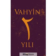 Vahyin 2. Yıl - Münib Engin Noyan