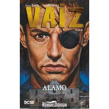 Vaiz 9 / Alamo - Garth Ennis , Steve Dillon