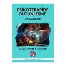 Vaka Kitabı - Psikoterapide Bütünleşme - George Stricker Tahir Özakkaş Jerry Gold