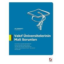 VAKIF ÜNIVERSITELERININ MALI SORUNLARI - ALI ÇAKMAKCI