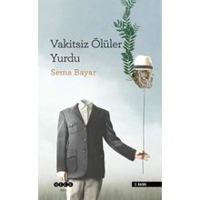 Vakitsiz Ölüler Yurdu Hece Yayınları