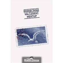 VALIZDEKI MEKTUP - MENEKŞE TOPRAK