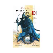 Vampir Avcısı D Cilt 2 - Rüzgar Yükselince - Hideyuki Kikuçi Yoşitaka Amano