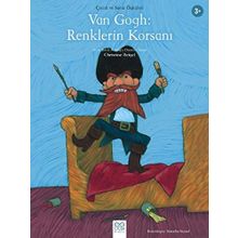 Van Gogh: Renklerin Korsanı - Christine Beigel