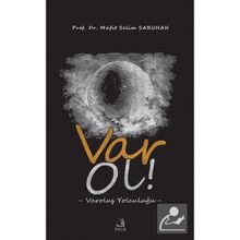 Var Ol! - Müfit Selim Saruhan
