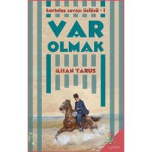 VAR OLMAK - İLHAN TARSUS