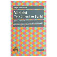 VARIDAT TERCÜMESI VE ŞERHI - ŞEYH BEDREDDIN