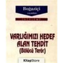 Varlığımızı Hedef Alan Tehdit - Nazım Budak