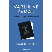 Varlık ve Zaman-Bir Okuma Rehberi Alfa Yayıncılık