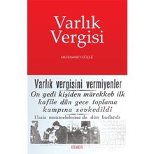 Varlık Vergisi - Muhammet Güçlü