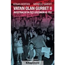 Vatan Olan Gurbet 2 / Kenan Mortan / İş Bankası Kültür Yayınları
