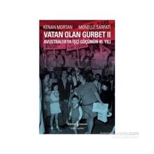 Vatan Olan Gurbet 3 - Kenan Mortan Monelle Sarfati