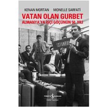 Vatan Olan Gurbet İş Bankası Kültür Yayınları
