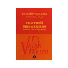 Vatan Partisi Tüzük ve Programı - Hikmet Kıvılcımlı