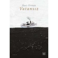 Vatansız - Hacı Orman