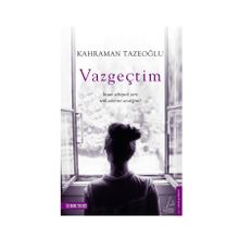 Vazgeçtim - Kahraman Tazeoğlu