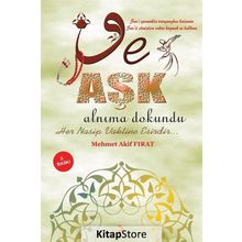 Ve Aşk Alnıma Dokundu - Mehmet Akif Fırat