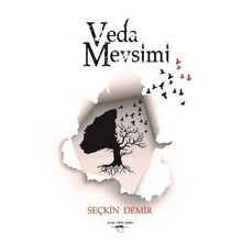 Veda Mevsimi - Seçkin Demir