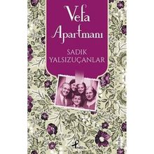Vefa Apartmanı - Sadık Yalsızuçanlar