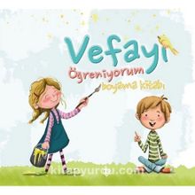 Vefayı Öğreniyorum Boyama Kitabı - Murat Aydemir