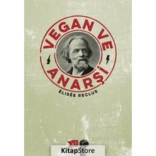 Vegan ve Anarşi - Elisee Reclus