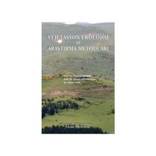 VEJETASYON EKOLOJISI VE ARAŞTIRMA METODLARI - YILDIRIM AKMAN;OSMAN KETENOĞLU;FATMA KURT
