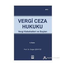 Vergi Ceza Hukuku - Doğan Şenyüz