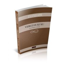 Vergi Hukuku Genel İlkeler Ve Esaslar - Şafak Ertan Çomaklı