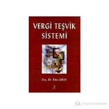 Vergi Teşvik Sistemi - Filiz Giray