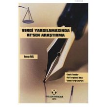 Vergi Yargılamasında Re’sen Araştırma - Recep İbiş