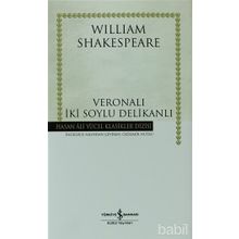 VERONALI İKI SOYLU DELIKANLI (CILTLI) - WILLIAM SHAKESPEARE