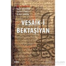 Vesaik-i Bektaşiyan - Bekir Şahin Dr. Ayşe Değerli Eşref Temel
