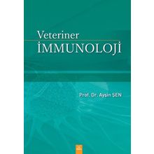 Veteriner İmmunoloji - Ayşin Şen
