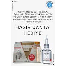 Vichy Liftactiv Supreme H.A. Epidermic Filler 30 ML Dolgunlaştırıcı Serum+Capital Soleil SPF50+ 15 ML Güneş Koruyucu+Çanta