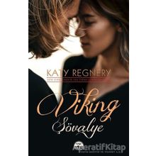 Viking Şövalye - Katy Regnery - Martı Yayınları