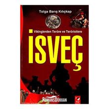 VIKINGLERDEN TERÖRE VE TERÖRİSTLERE İSVEÇ - TOLGA BARIŞ KILIÇKAP
