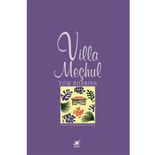 VILLA MEÇHUL - TOM ROBBINS