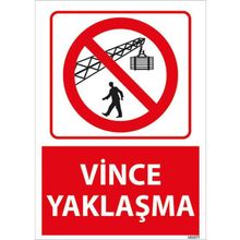 Vince Yaklaşma Uyarı Levhası