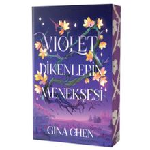 Violet Dikenlerin Menekşesi Gina Chen Artemis Yayınları
