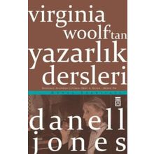 Virginia Woolf’tan Yazarlık Dersleri - Danell Jones