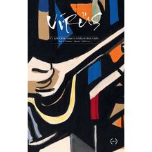 Virüs - Üç Aylık Kültür Sanat ve Edebiyat Ortak Kitabı 4 - Kolektif