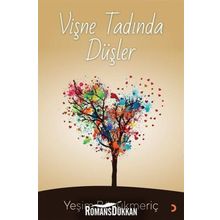 Vişne Tadında Düşler - Yeşim Büyükmeriç