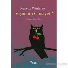Vişnenin Cinsiyeti - Jeanette Winterson