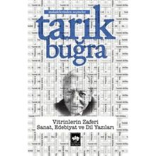 Vitrinlerin Zaferi Sanat Edebiyat ve Dil Yazıları - Tarık Buğra