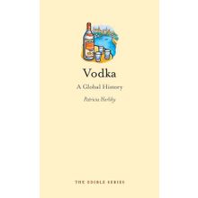 Vodka: A Global History-Edible